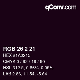 カラーコード: RGB 26 2 21 | qconv.com