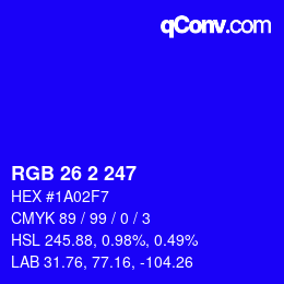 カラーコード: RGB 26 2 247 | qconv.com