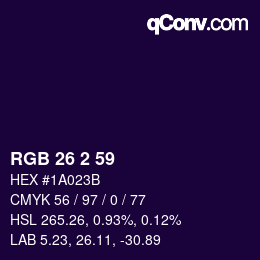 カラーコード: RGB 26 2 59 | qconv.com