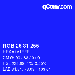Color code: RGB 26 31 255 | qconv.com