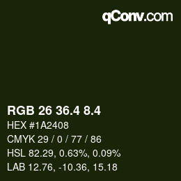 カラーコード: RGB 26 36.4 8.4 | qconv.com