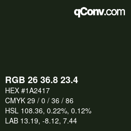 カラーコード: RGB 26 36.8 23.4 | qconv.com
