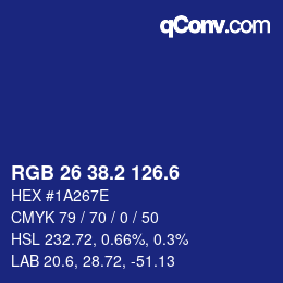 カラーコード: RGB 26 38.2 126.6 | qconv.com