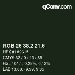 カラーコード: RGB 26 38.2 21.6 | qconv.com