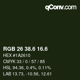 カラーコード: RGB 26 38.6 16.6 | qconv.com