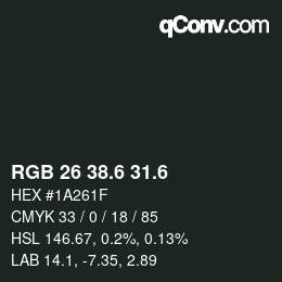 カラーコード: RGB 26 38.6 31.6 | qconv.com