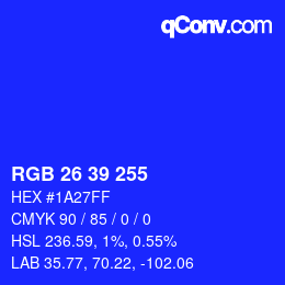 Color code: RGB 26 39 255 | qconv.com