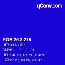 Color code: RGB 26 3 215 | qconv.com