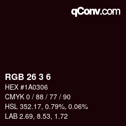 Color code: RGB 26 3 6 | qconv.com
