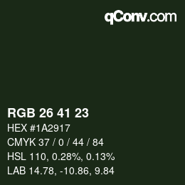 カラーコード: RGB 26 41 23 | qconv.com