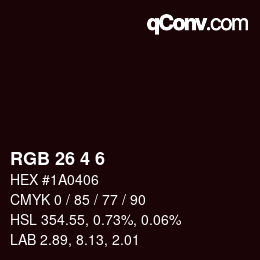 Color code: RGB 26 4 6 | qconv.com