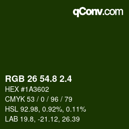 カラーコード: RGB 26 54.8 2.4 | qconv.com