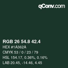 カラーコード: RGB 26 54.8 42.4 | qconv.com