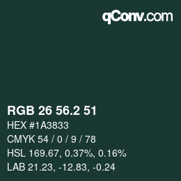 カラーコード: RGB 26 56.2 51 | qconv.com