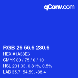 カラーコード: RGB 26 56.6 230.6 | qconv.com