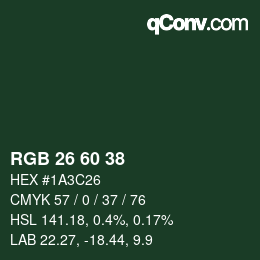 カラーコード: RGB 26 60 38 | qconv.com