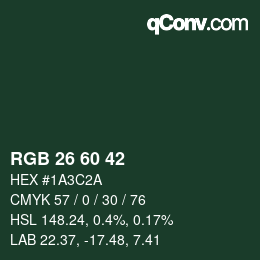 カラーコード: RGB 26 60 42 | qconv.com