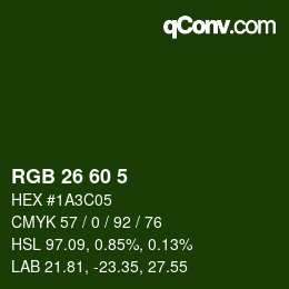 カラーコード: RGB 26 60 5 | qconv.com