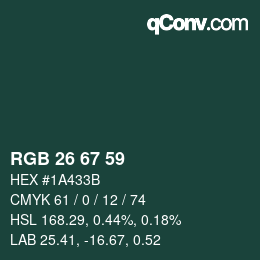カラーコード: RGB 26 67 59 | qconv.com