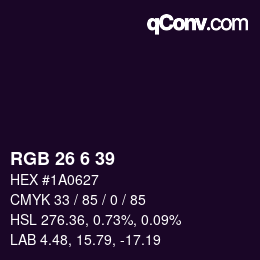 Color code: RGB 26 6 39 | qconv.com