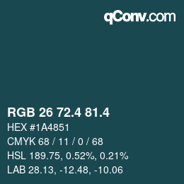 カラーコード: RGB 26 72.4 81.4 | qconv.com