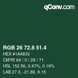 カラーコード: RGB 26 72.8 51.4 | qconv.com