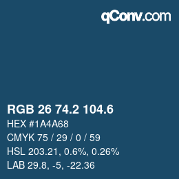 カラーコード: RGB 26 74.2 104.6 | qconv.com