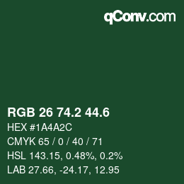 カラーコード: RGB 26 74.2 44.6 | qconv.com