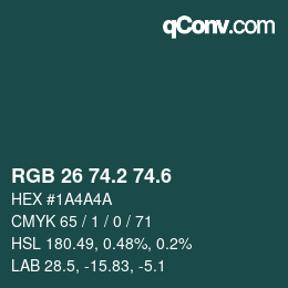 カラーコード: RGB 26 74.2 74.6 | qconv.com