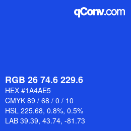 カラーコード: RGB 26 74.6 229.6 | qconv.com