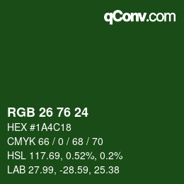 カラーコード: RGB 26 76 24 | qconv.com