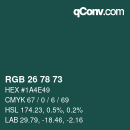 カラーコード: RGB 26 78 73 | qconv.com