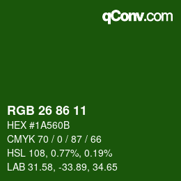 Color code: RGB 26 86 11 | qconv.com