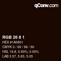 カラーコード: RGB 26 8 1 | qconv.com