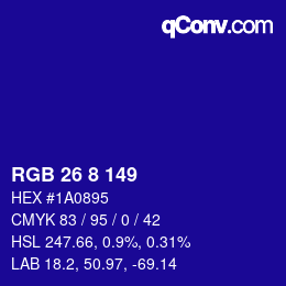カラーコード: RGB 26 8 149 | qconv.com