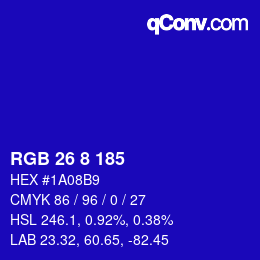 カラーコード: RGB 26 8 185 | qconv.com