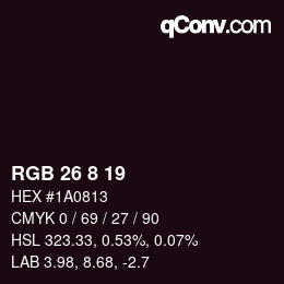 カラーコード: RGB 26 8 19 | qconv.com