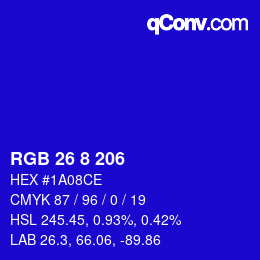 カラーコード: RGB 26 8 206 | qconv.com