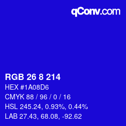 Color code: RGB 26 8 214 | qconv.com