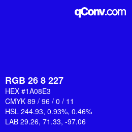 カラーコード: RGB 26 8 227 | qconv.com