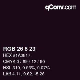 カラーコード: RGB 26 8 23 | qconv.com