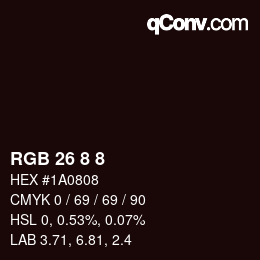Farbcode: RGB 26 8 8 | qconv.com