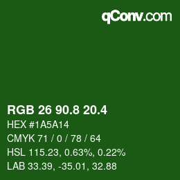 カラーコード: RGB 26 90.8 20.4 | qconv.com