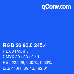 カラーコード: RGB 26 90.8 245.4 | qconv.com
