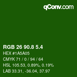 カラーコード: RGB 26 90.8 5.4 | qconv.com