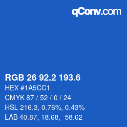 カラーコード: RGB 26 92.2 193.6 | qconv.com