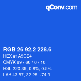 カラーコード: RGB 26 92.2 228.6 | qconv.com
