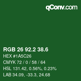 カラーコード: RGB 26 92.2 38.6 | qconv.com