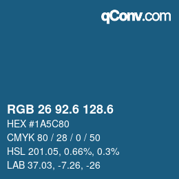 カラーコード: RGB 26 92.6 128.6 | qconv.com