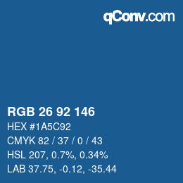 Color code: RGB 26 92 146 | qconv.com